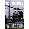 White Top: a political technothriller