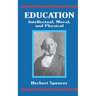 Education: Intellectual, Moral, and Physical
