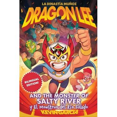 Dragon Lee and the Monster of Salty River
