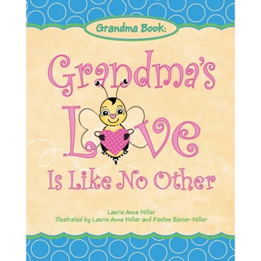 Grandma's Love Is Like No Other