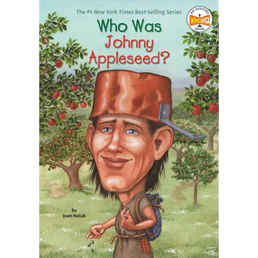 Who Was Johnny Appleseed?