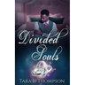 Divided Souls