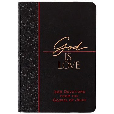 God Is Love: 365 Devotions from the Gospel of John
