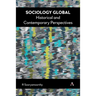 Sociology Global: Historical and Contemporary Perspectives