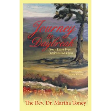 Journey to Daybreak: Forty Days From Darkness to Light