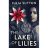 The Lake Of Lilies