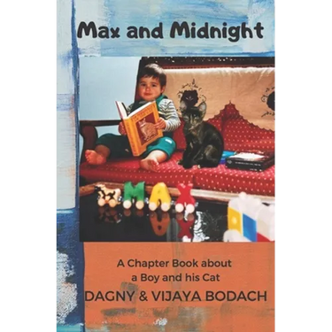 Max and Midnight: A Chapter Book about a Boy and his Cat