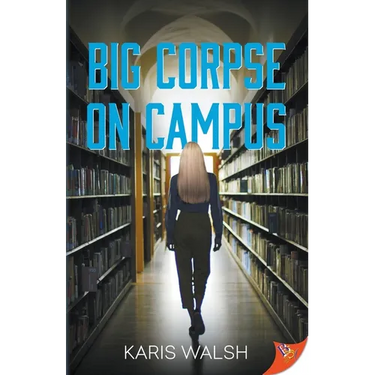 Big Corpse on Campus