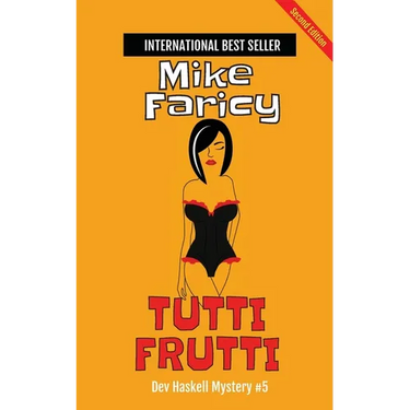 Tutti Frutti: Second Edition