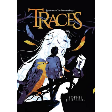 Traces: part one of the Traces trilogy
