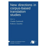 New directions in corpus-based translation studies