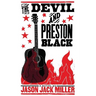The Devil and Preston Black