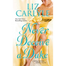 Never Deceive a Duke