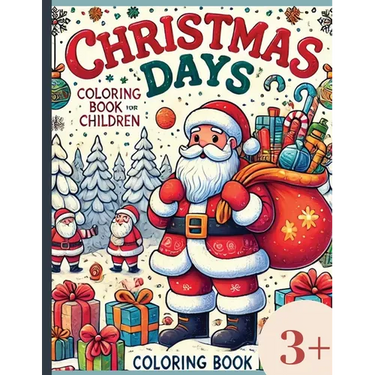 Christmas - Coloring Book: A coloring book for the Christmas holidays
