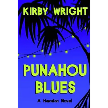 Punahou Blues: A Hawaiian Novel