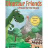 Dinosaur Friends: 2 books in 1: A Present for the Volcano and Saving Conifer's Eggs
