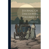 Journal Of Discourses, Volumes 1-2