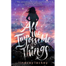 All the Impossible Things