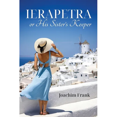 Ierapetra, or His Sister's Keeper
