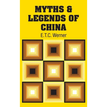 Myths & Legends of China
