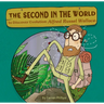 The Second in the World to Discover Evolution: Alfred Russel Wallace