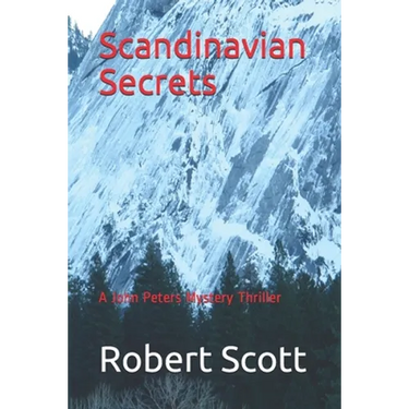 Scandinavian Secrets: A John Peters Mystery Thriller