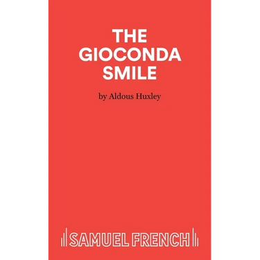 The Gioconda Smile - A Play in Three Acts