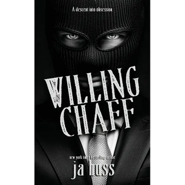 Willing Chaff: A Dark Predator/Prey Valentines Romance