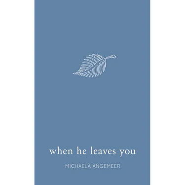 When He Leaves You