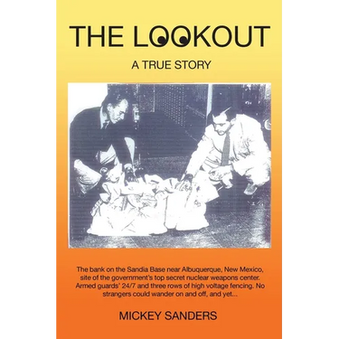 The Lookout: A True Story
