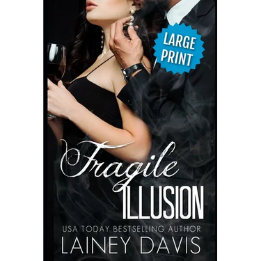 Fragile Illusion (Large Print)