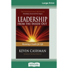 Leadership from the Inside Out: Becoming a Leader for Life (Third Edition) (16pt Large Print Edition)