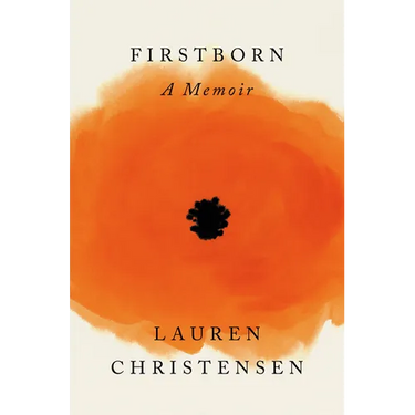 Firstborn: A Memoir