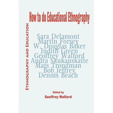 How to do Educational Ethnography