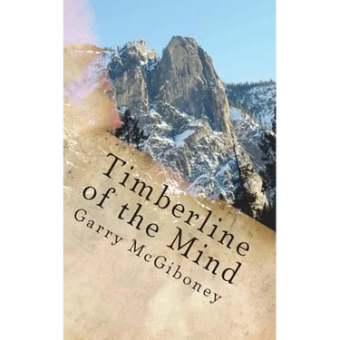 Timberline of the Mind