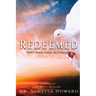 Redeemed: God's Grace Helps Us Overcome