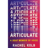 Articulate: A Deaf Memoir of Voice