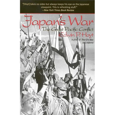 Japan's War: The Great Pacific Conflict