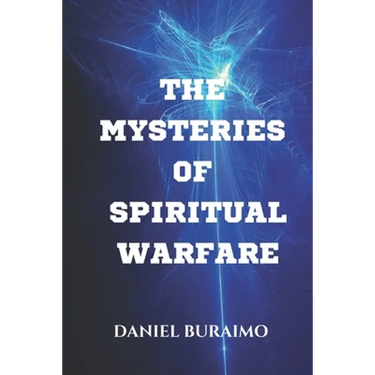 The Mysteries of Spiritual Warfare