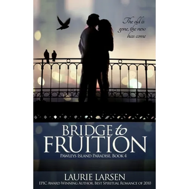 Bridge to Fruition