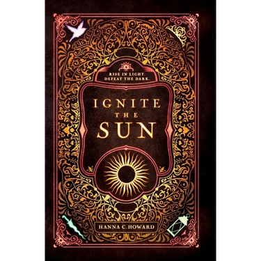Ignite the Sun