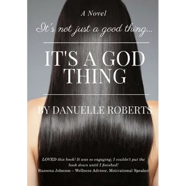 It's Not Just A Good Thing It's A God Thing