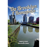 Da Brooklyn I Rememba
