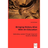 Bringing History Alive with Art Education