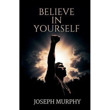 Believe in Yourself