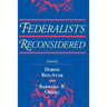 Federalists Reconsidered