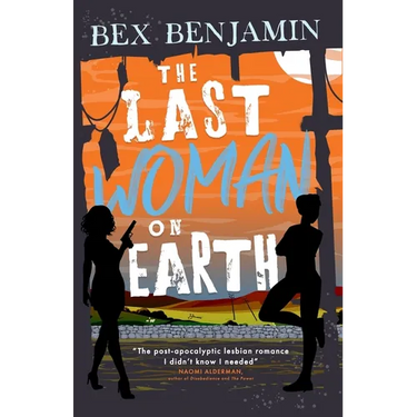 The Last Woman on Earth