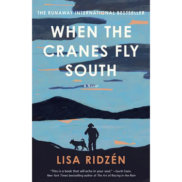 When the Cranes Fly South