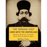 The Persian Gulf: Links with the Hinterland