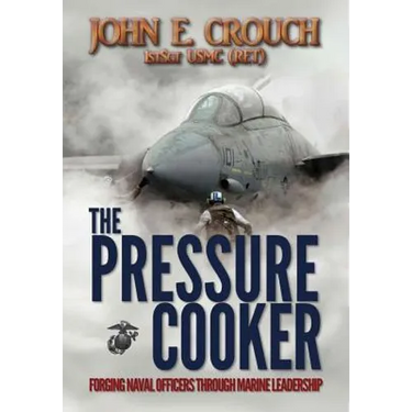 The Pressure Cooker: Forging Naval Officers Through Marine Leadership